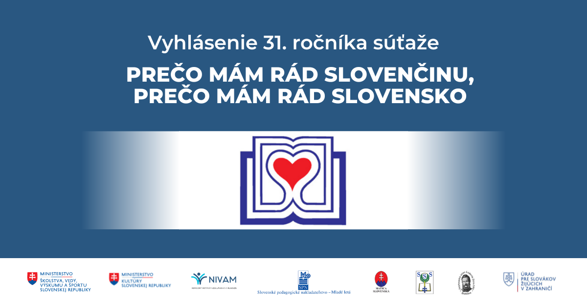 Súťaž Prečo mám rád slovenčinu, prečo mám rád Slovensko