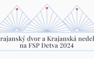 Pozvánka na Krajanský dvor a Krajanskú nedeľu 2024