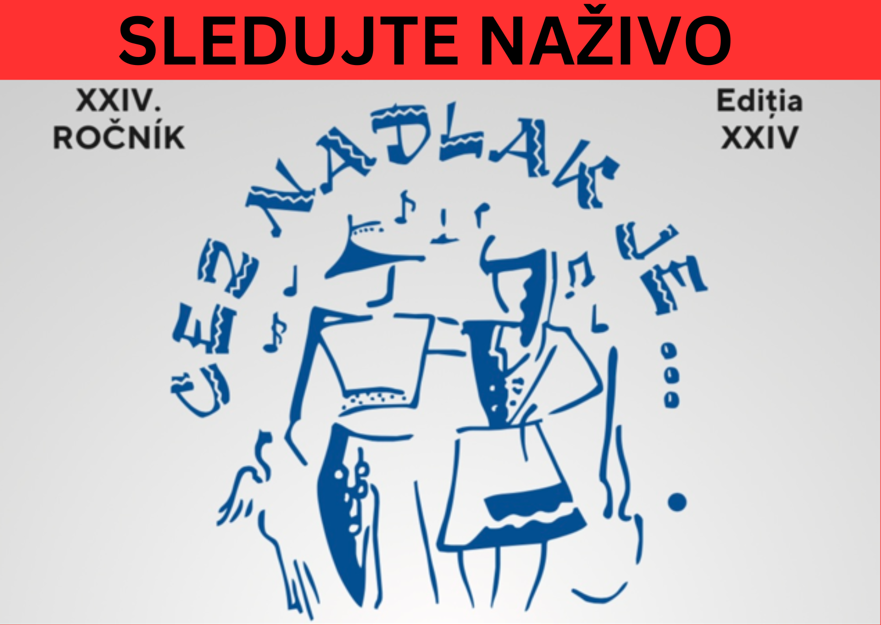 V Nadlaku ožijú ľudové piesne