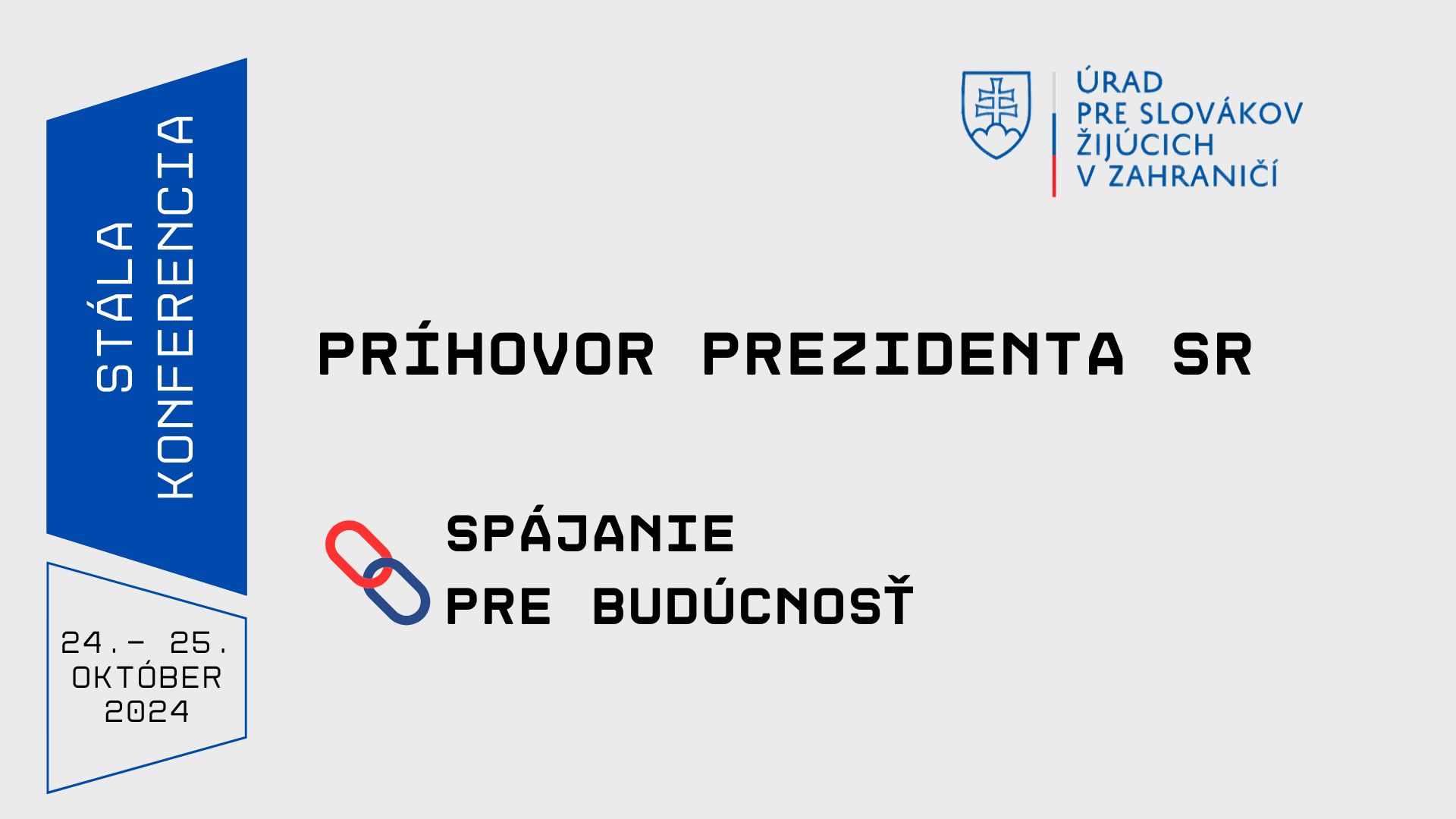 Prezident Pellegrini vyjadril na Stálej konferencii 2024 podporu Slovákom žijúcim v zahraničí