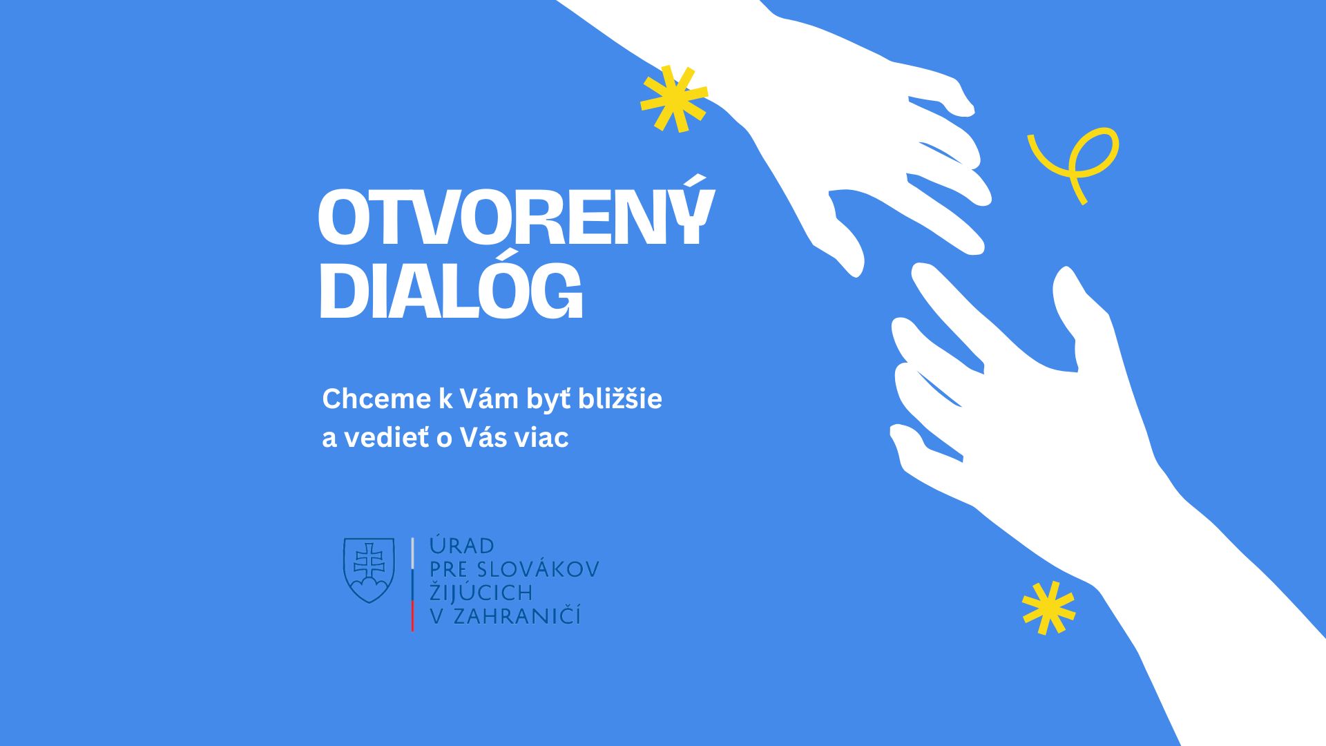 OTVORENÝ DIALÓG