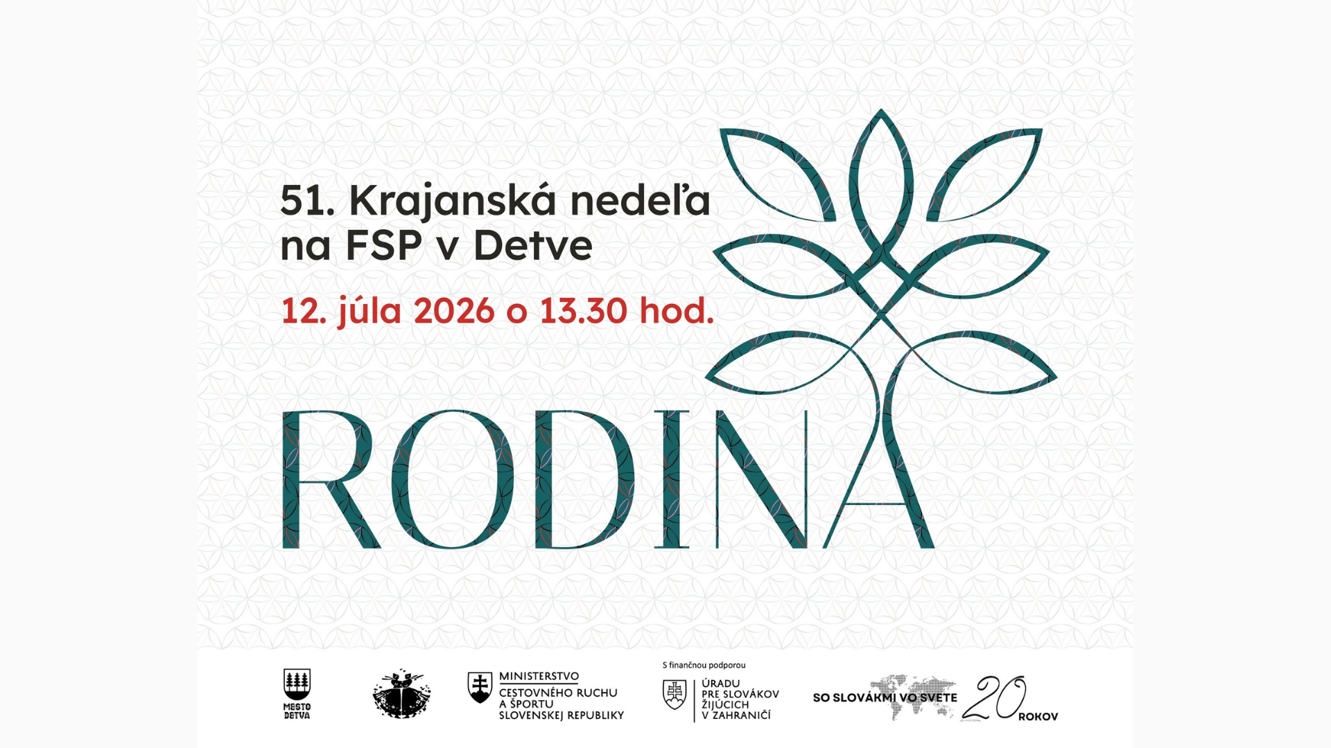 Dekorácia, plagát, info o začiatku a téme rodina